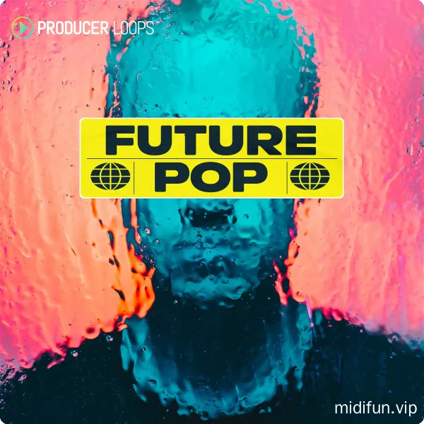 Producer Loops Future Pop-1